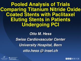 Pooled Analysis of Trials Comparing Titanium Nitride Oxide Coated Stents with Paclitaxel Eluting Stents in Patients Un