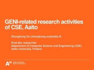 GENI-related research activities of CSE, Aalto
