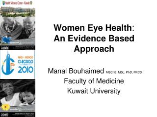 : Women Eye Health An Evidence Based Approach