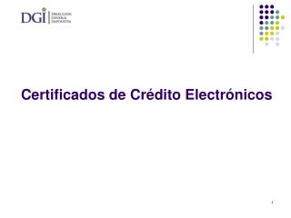 Certificados de Crédito Electrónicos