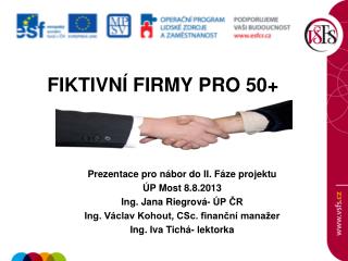 FIKTIVNÍ FIRMY PRO 50+