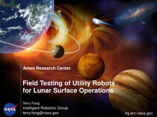 Field Testing of Utility Robots for Lunar Surface Operations