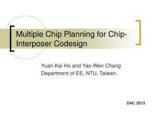 Multiple Chip Planning for Chip-Interposer Codesign