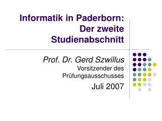 Informatik in Paderborn: Der zweite Studienabschnitt