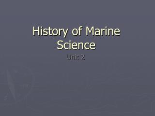 History of Marine Science