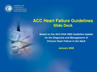 ACC Heart Failure Guidelines Slide Deck