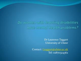 Do women with learning disabilities have mental health problems?