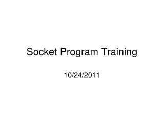 Socket Program Training