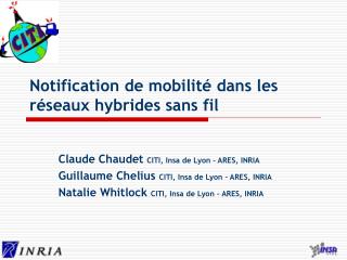 Notification de mobilité dans les réseaux hybrides sans fil