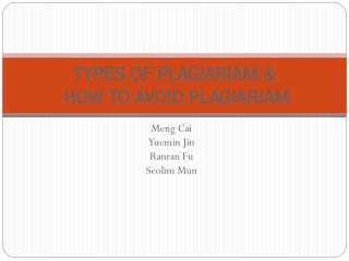 TYPES OF PLAGIARIAM &amp; HOW TO AVOID PLAGIARIAM