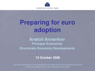 Preparing for euro adoption