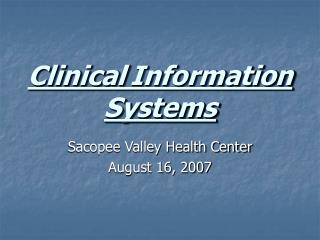 Clinical Information Systems