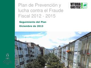 Plan de Prevención y lucha contra el Fraude Fiscal 2012 - 2015