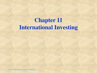 Chapter 11 International Investing