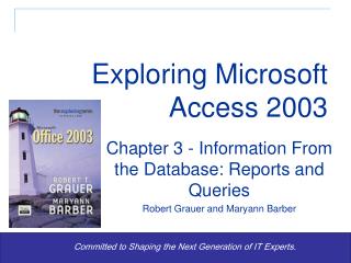 Committed to Shaping the Next Generation of IT Experts.