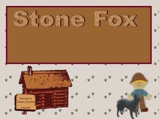 Stone Fox