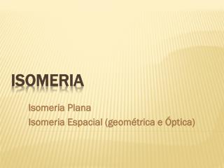 ISOMERIA