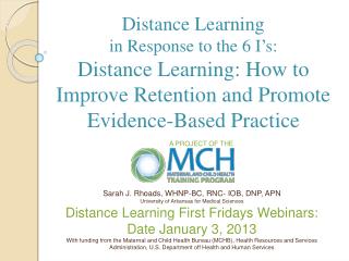 Distance Learning in Response to the 6 I ’ s: