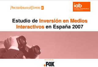 Estudio de Inversión en Medios Interactivos en España 2007