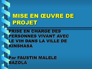 MISE EN ŒUVRE DE PROJET