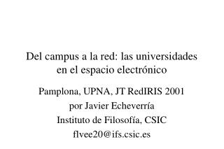 Del campus a la red: las universidades en el espacio electrónico