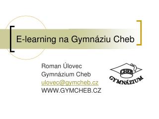 E-learning na Gymnáziu Cheb