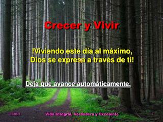 Crecer y Vivir