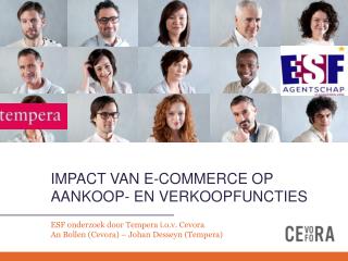 IMPACT VAN E-COMMERCE OP AANKOOP- EN VERKOOPFUNCTIES