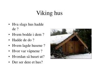 Viking hus