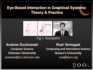 Eye-Based Interaction in Graphical Systems: Theory &amp; Practice