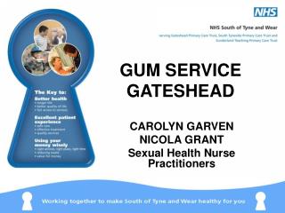 GUM SERVICE GATESHEAD