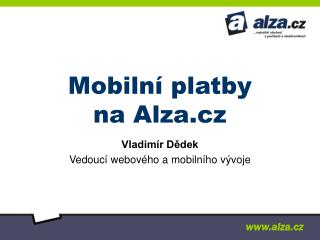 Mobilní platby na Alza.cz