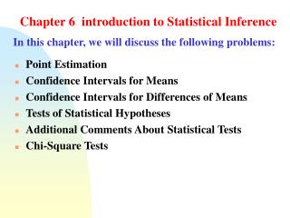 Chapter 6 introduction to Statistical Inference