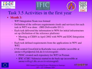 Task 3.5 Activities in the first year