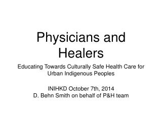 Physicians and Healers