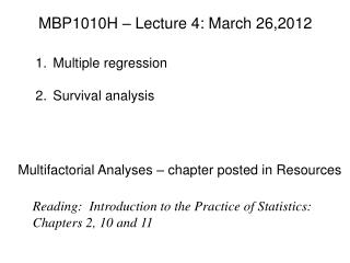 MBP1010H – Lecture 4: March 26,2012