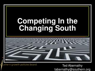 Competing In the Changing South