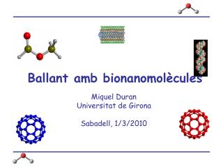 Ballant amb bionanomolècules
