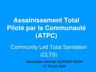 Assainissement Total Piloté par la Communauté (ATPC)