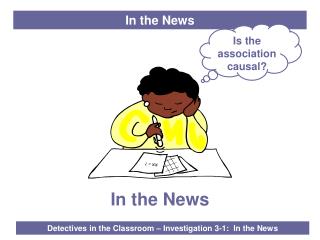Detectives in the Classroom – Investigation 3-1: In the News