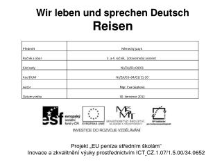 Wir leben und sprechen Deutsch Reisen