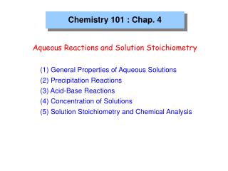 Chemistry 101 : Chap. 4