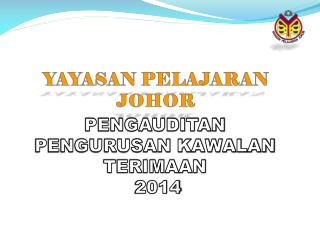 YAYASAN PELAJARAN JOHOR