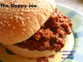 The Sloppy Joe