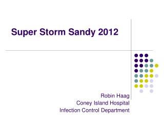 Super Storm Sandy 2012