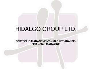 HIDALGO GROUP LTD.