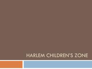 Harlem Children’s Zone