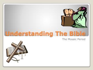 Understanding The Bible