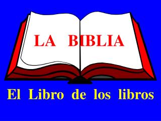 LA BIBLIA