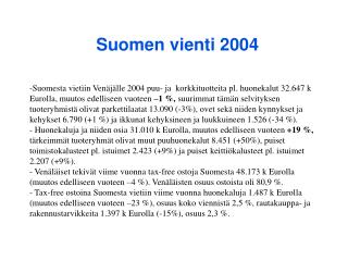 Suomen vienti 2004